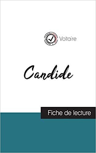 okumak Candide de Voltaire (fiche de lecture et analyse complète de l&#39;oeuvre) (COMPRENDRE LA LITTÉRATURE)