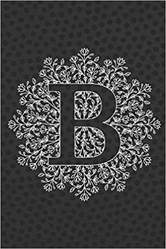 okumak B: Journal, Notebook, Planner, Diary to Organize Your Life - Initial Monogram Letter B - Wide Ruled Line Paper - 6x9 in - Black color, elegant Single ... holidays and more - Letter Men Journal