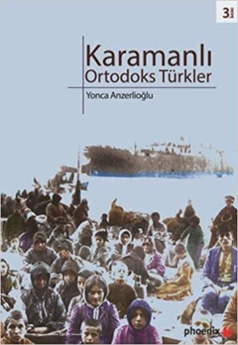 okumak Karamanlı Ortodoks Türkler