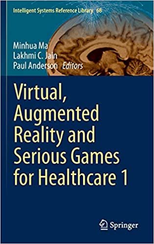 okumak Virtual, Augmented Reality and Serious Games for Healthcare 1 : 68