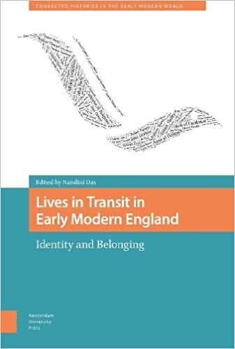 Lives in Transit in Early Modern England: Identity and Belonging