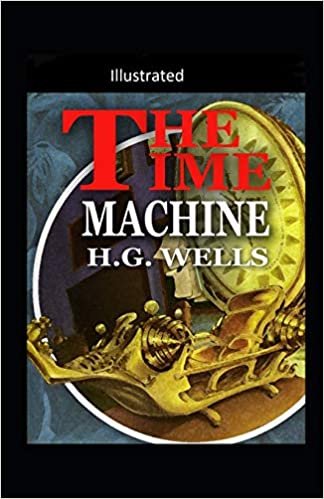 okumak The Time Machine -illustrated