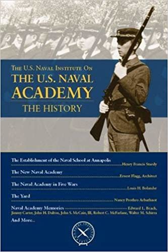 okumak U.S. Naval Academy (U.S. Naval Institute Chronicles)