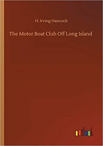 okumak The Motor Boat Club Off Long Island