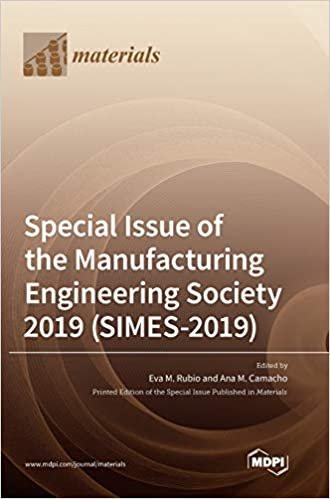 okumak Special Issue of the Manufacturing Engineering Society 2019 (SIMES-2019)