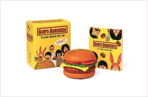 okumak Bob&#39;s Burgers Talking Burger Button (Running Press Mini Editions)