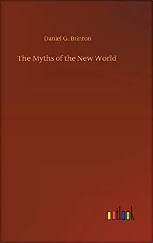 okumak The Myths of the New World