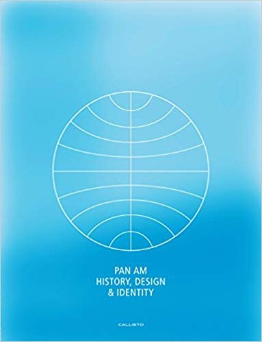 okumak Pan Am : History, Design &amp; Identity
