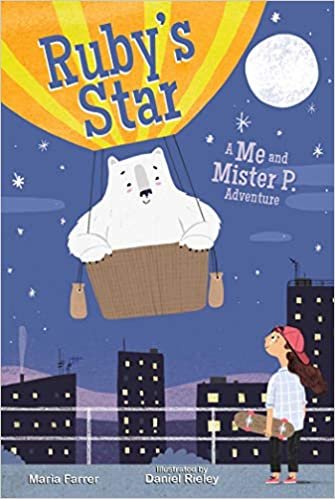 okumak Ruby&#39;s Star: Me and Mister P Adventure, Book Two