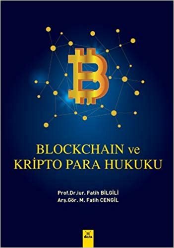 okumak Blockchaın ve Kripto Para Hukuku