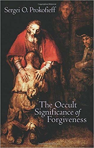 okumak The Occult Significance of Forgiveness