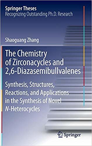 okumak The Chemistry of Zirconacycles and 2,6-Diazasemibullvalenes : Synthesis, Structures, Reactions, and Applications in the Synthesis of Novel N-Heterocycles