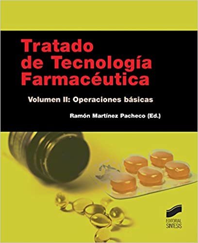 okumak Martínez Pacheco, R: Tratado de tecnología farmacéutica II (Farmacia, Band 2)