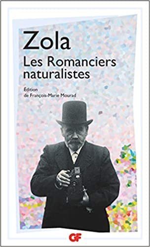 okumak Les Romanciers naturalistes (Littérature et civilisation)