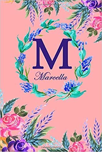 okumak M: Marcella: Marcella Monogrammed Personalised Custom Name Daily Planner / Organiser / To Do List - 6x9 - Letter M Monogram - Pink Floral Water Colour Theme