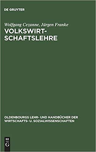 okumak Volkswirtschaftslehre (Oldenbourgs Lehr- Und Handbucher Der Wirtschafts- U. Sozialw)
