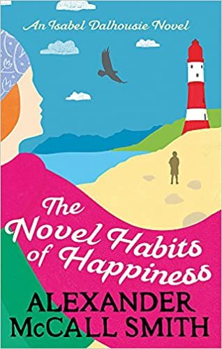 okumak The Novel Habits of Happiness