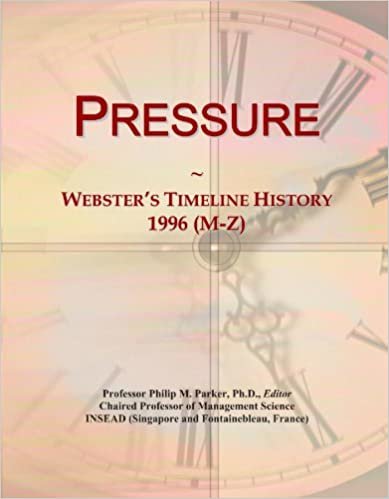 okumak Pressure: Webster&#39;s Timeline History, 1996 (M-Z)
