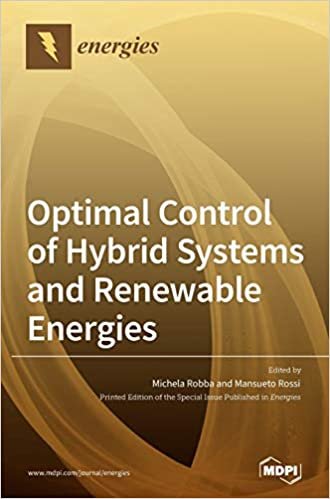 okumak Optimal Control of Hybrid Systems and Renewable Energies
