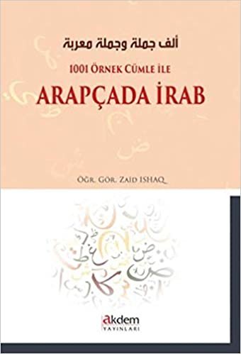 okumak 1001 Örnek Cümle İle Arapçada İrab