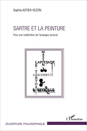 okumak Sartre et la peinture: Pour une redéfinition de l&#39;analogon pictural (Ouverture Philosophique)