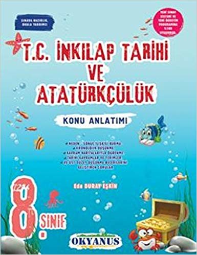 okumak 8.Sınıf LGS T.C.İnkılap Tarihi ve Atatürkçülük Konu Anlatımlı 2019