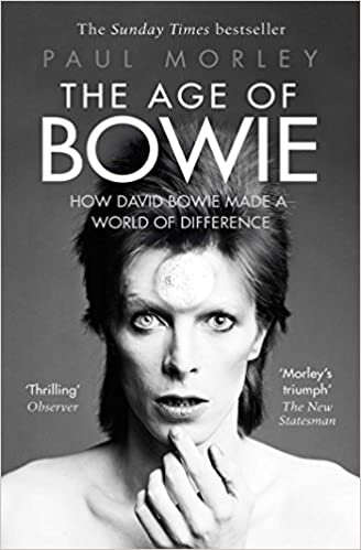 okumak The Age of Bowie: How David Bowie Made a World of Difference