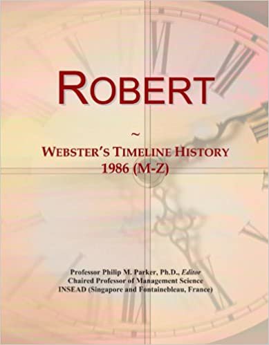 okumak Robert: Webster&#39;s Timeline History, 1986 (M-Z)