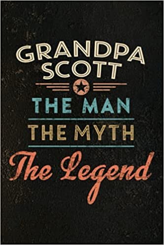 okumak Password book Grandpa SCOTT The Man The Myth The Legend Funny: Halloween,Xmas,2021,Thanksgiving,Christmas Gifts,2022,Address books for women with tabs