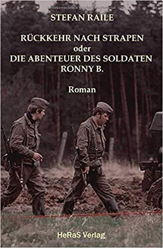 okumak Rückkehr nach Strapen: Die Abenteuer des Soldaten Ronny B.