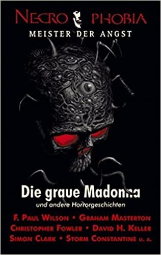 okumak Necrophobia 2: Die graue Madonna