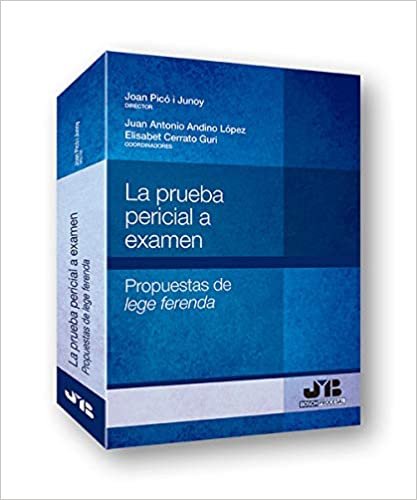 okumak La prueba pericial a examen (Colección Procesal J.M. Bosch Editor, Band 70)