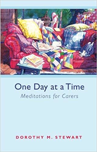 okumak One Day at a Time: Meditations for Carers