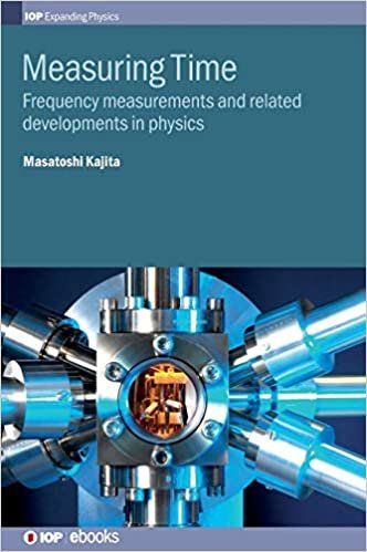 okumak Measuring Time: Frequency Measurement and the Development of Physics (IOP Expanding Physics)