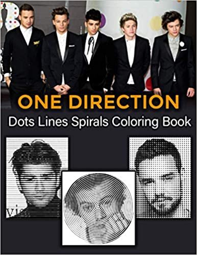 okumak ONE DIRECTION Dots Lines Spirals Coloring Book: Great gift for girls, Boys and s who love One Direction with spiroglyphics coloring books - One Direction coloring book