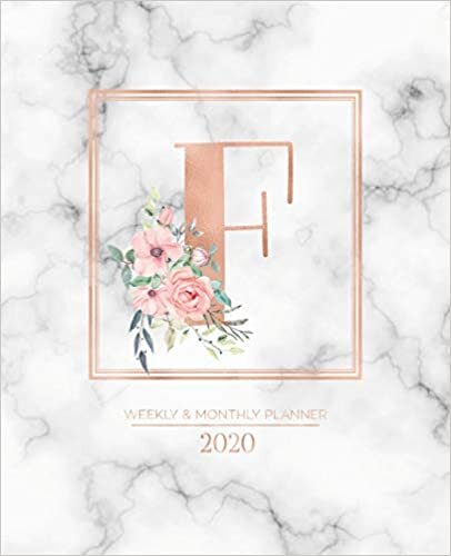 okumak Weekly &amp; Monthly Planner 2020 F: Rose Gold Marble Monogram Letter F with Pink Flowers (7.5 x 9.25 in) Horizontal at a glance Personalized Planner for Women Moms Girls and School