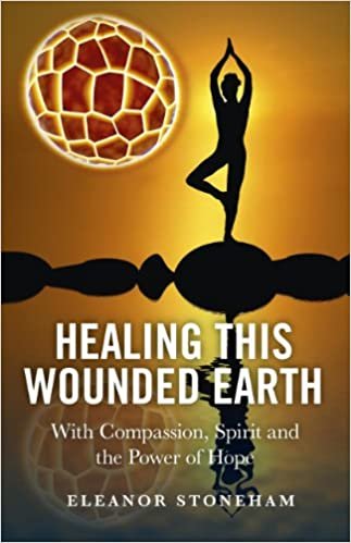 okumak Healing This Wounded Earth: With Compassion, Spirit and the Power of Hope