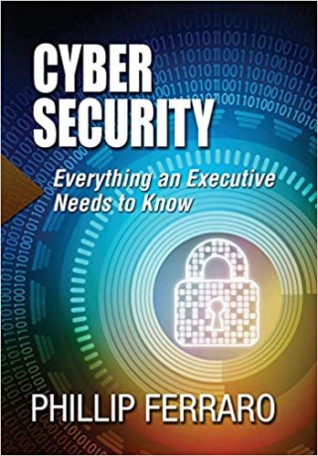 okumak Cyber Security : Everything an Executive Needs to Know : 1