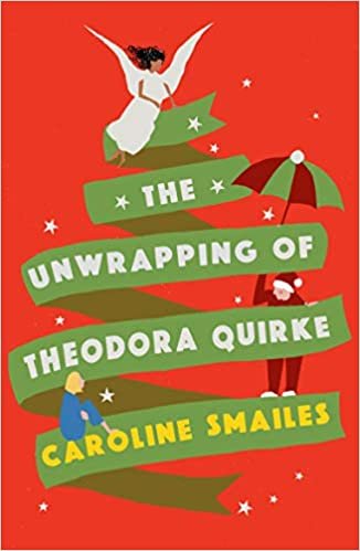 okumak The Unwrapping of Theodora Quirke
