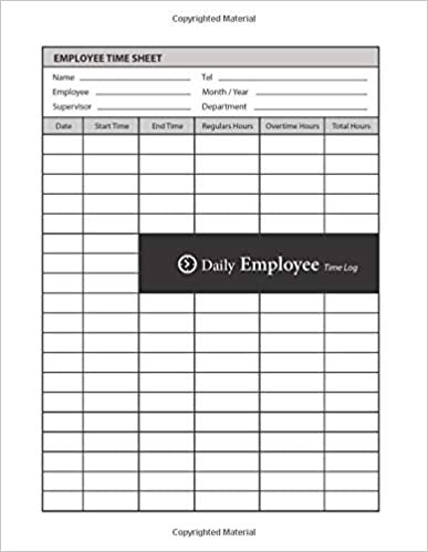 okumak Daily Employee Time Log: Hourly Log Book Worked Tracker Employee : Daily Sign In Sheet For Employees : Time Sheet Notebook, 8.5” x 11”, 120 pages (Book20)