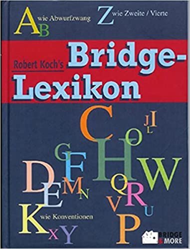 okumak Koch, R: Robert Koch&#39;s Bridge-Lexikon