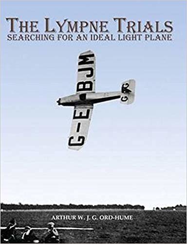 okumak The Lympne Trials - Searching for an Ideal Light Plane