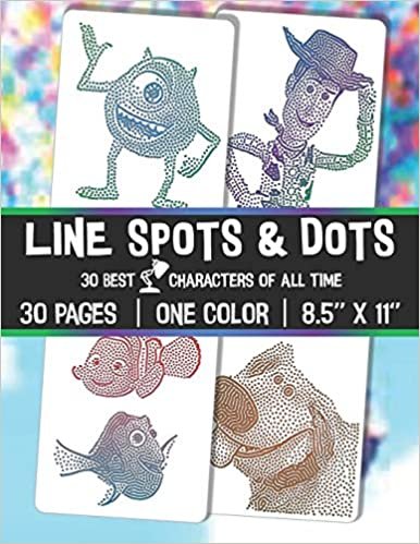 okumak LINE SPOTS and DOTS: COLORING BOOK - 30 best P. film characters of all time