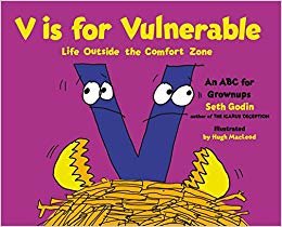 okumak V is for Vulnerable: Life Outside the Comfort Zone: An ABC for Grownups