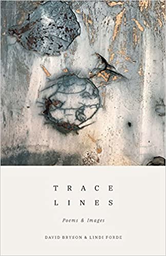 okumak Trace Lines: Poems &amp; Images