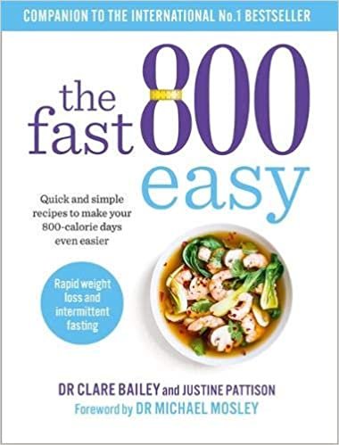 okumak The Fast 800 Easy: Quick and simple recipes to make your 800-calorie days even easier