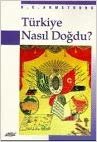 okumak Türkiye Nasıl Doğdu