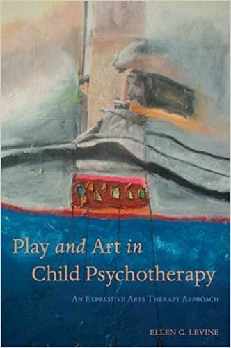 okumak Play and Art in Child Psychotherapy : An Expressive Arts Therapy Approach