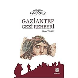 okumak Gaziantep Gezi Rehberi