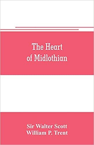 okumak The heart of Midlothian